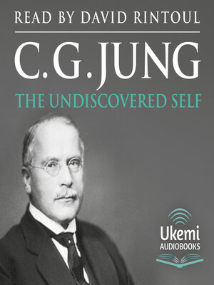 cover image of The Undiscovered Self